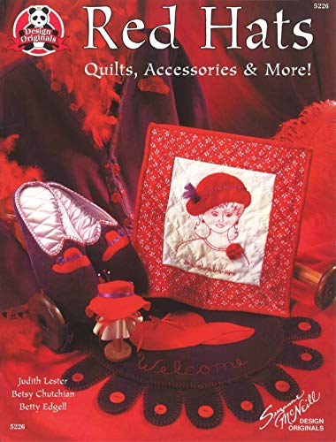 9781574215366: Red Hats Quilts, Accessories and More!