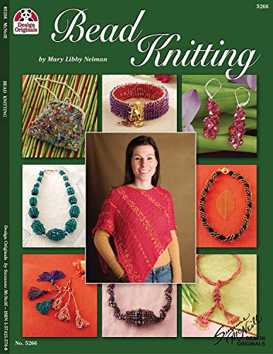 Stock image for Bead Knitting (Design Originals) 26 Projects to Knit Your Own Jewelry, including Bracelets, Necklaces, Earrings, and Lariats, plus Wearables and More, using Sparkling Beads and Colorful Thread for sale by Orion Tech