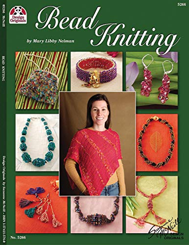 Stock image for Bead Knitting (Design Originals) 26 Projects to Knit Your Own Jewelry, including Bracelets, Necklaces, Earrings, and Lariats, plus Wearables and More, using Sparkling Beads and Colorful Thread for sale by Orion Tech