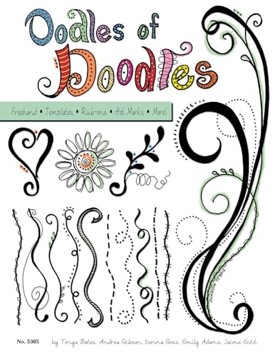 9781574216158: Oodles of Doodles: Freehand, Templates, Rub-Ons, Hot Marks: 5305 (Design Originals)