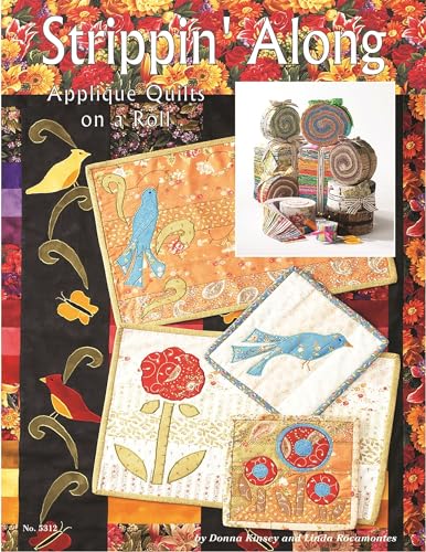 Stock image for Strippin Along: Applique Quilts On A Roll for sale by Goodwill