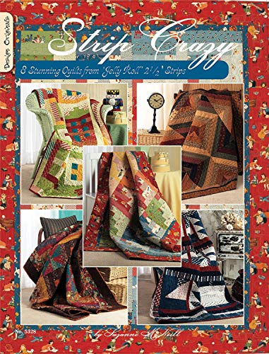 Stock image for Strip Crazy: 8 Stunning Quilts From Jelly Roll 2 1/2" Strips for sale by BooksRun