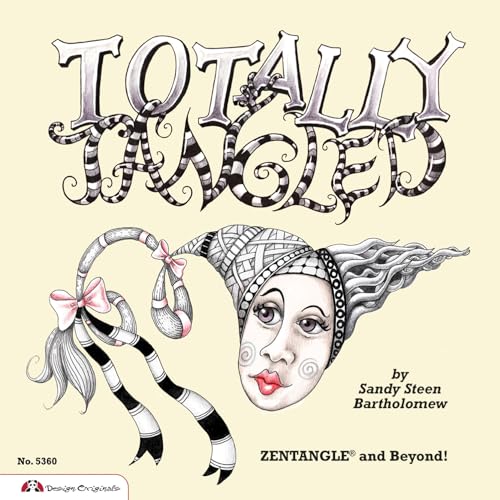 Stock image for Totally Tangled: Zentangle and Beyond! for sale by ThriftBooks-Dallas