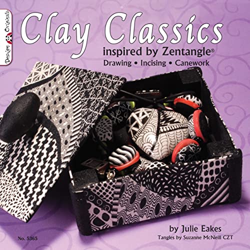 9781574216943: Clay Classics Inspired by Zentangle: Drawing, Incising, Canework