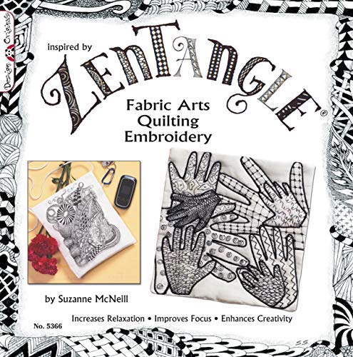9781574216950: Zentangle Fabric Arts: Fabric Arts, Quilting Embroidery
