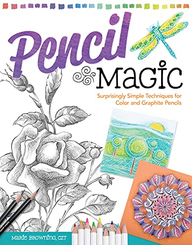 Beispielbild fr Pencil Magic: Surprisingly Simple Techniques for Color and Graphite Pencils zum Verkauf von HPB-Ruby