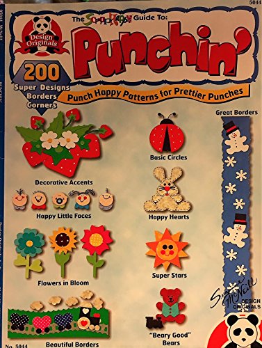9781574217247: The Scrap Happy Guide to Punchin': Punch Happy Patterns for Prettier Punches