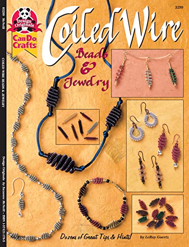 Stock image for Coiled Wire Beads & Jewelry: Dozens of Great Tips & Hints (Design Originals) for sale by SecondSale