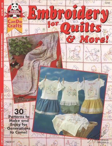 9781574218077: Embroidery for Quilts & More: 30 Patterns to Make and Enjoy for Generations to Come