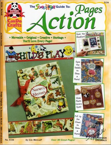 9781574218145: The Scrap Happy Guide to Action Pages (#5134)