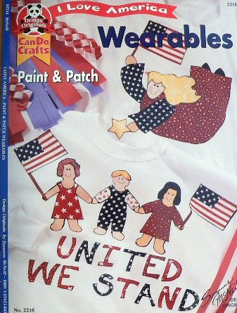 9781574218459: I Love America Wearables Paint and Patch (Design Originals Can Do Crafts, 2216)