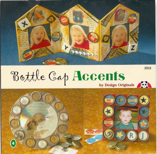 Stock image for Bottle Cap Accents (Design Originals) for sale by Redux Books