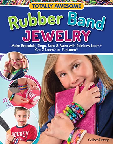 Stock image for Totally Awesome Rubber Band Jewelry: Make Bracelets, Rings, Belts & More with Rainbow Loom (R), Cra-Z-Loom (TM), or FunLoom (TM) (Design Originals) 12 Creative Step-by-Step Projects for Hours of Fun for sale by SecondSale