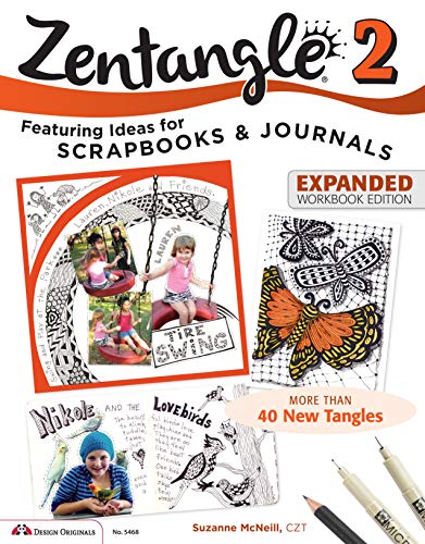 9781574219104: Zentangle (R) 2, Expanded Workbook Edition (Design Originals) Featuring Ideas for Scrapbooks & Journals, More than 40 New Tangles