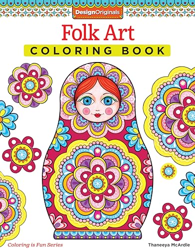 Beispielbild fr Folk Art Coloring Book (Design Originals) 30 Beginner-Friendly, Relaxing Art Activities Inspired by International Indigenous Cultures, on Perforated Paper that Resists Bleed-Through (Coloring Is Fun) zum Verkauf von SecondSale