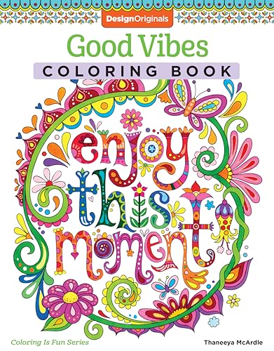 Beispielbild fr Good Vibes Coloring Book (Coloring is Fun) (Design Originals): 30 Beginner-Friendly Relaxing & Creative Art Activities on High-Quality Extra-Thick Perforated Paper that Resists Bleed Through zum Verkauf von SecondSale