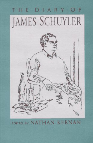 The Diary of James Schuyler (9781574230253) by Schuyler, James