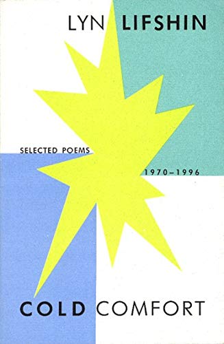 9781574230406: Cold Comfort: Selected Poems, 1970-1996