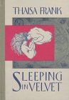 Stock image for Sleeping in Velvet for sale by HPB-Emerald