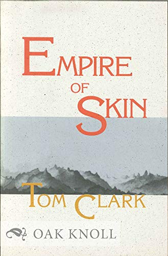 Empire of Skin (9781574230499) by Clark, Tom