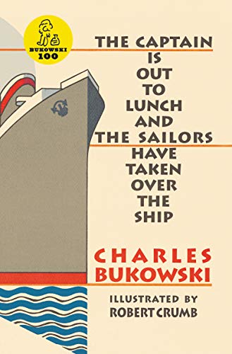 Beispielbild fr Captain Is Out to Lunch and the Sailors Have Taken Over the Ship zum Verkauf von Monster Bookshop