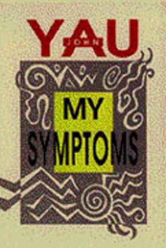 Stock image for My Symptoms (SIGNED) for sale by Wm Burgett Bks and Collectibles