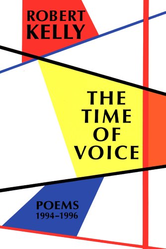 Stock image for The Time of Voice: Poems 1994-1996 for sale by Bookmans