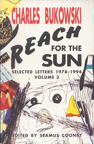 9781574230888: Reach for the Sun: Selected Letters, 1978-1994