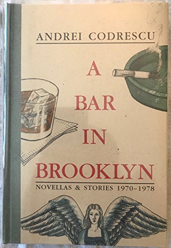 9781574230987: A Bar in Brooklyn: Novellas & Stories, 1970-1978