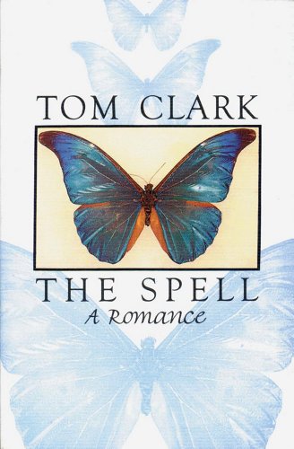 The Spell: A Romance