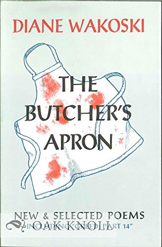 9781574231441: The Butcher's Apron: New & Selected Poems