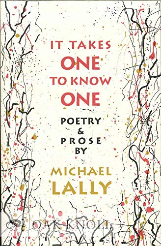 Imagen de archivo de It Takes One to Know One : Poetry and Prose a la venta por Daedalus Books