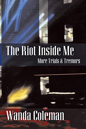 Beispielbild fr The Riot Inside Me : More Trials and Tremors zum Verkauf von Better World Books