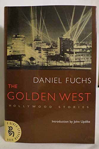 Imagen de archivo de The Golden West: Hollywood Stories a la venta por Open Books