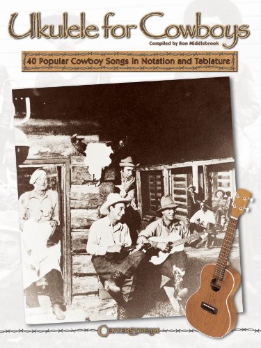 Beispielbild fr Ukulele for Cowboys zum Verkauf von Books From California