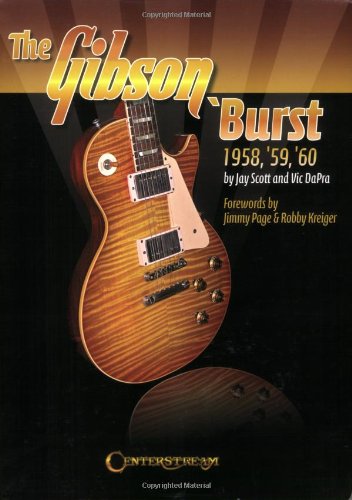 Stock image for The Gibson 'burst: 1958-1960 for sale by ThriftBooks-Dallas