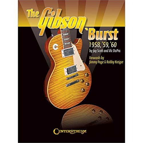 9781574242034: The Gibson 'Burst: 1958-1960