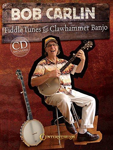 Bob Carlin - Fiddle Tunes for Clawhammer Banjo