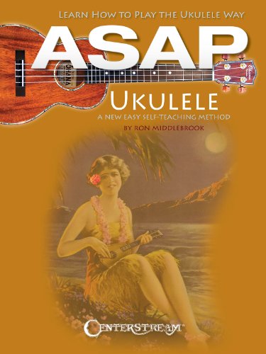 Stock image for ASAP Ukulele: Learn How to Play the Ukulele Way for sale by ThriftBooks-Dallas