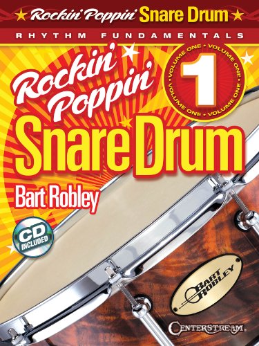 Stock image for ROCKIN' POPPIN' SNARE DRUM VOL. 1 (SOFTCOVER BOOK WITH CD) Format: Paperback for sale by INDOO