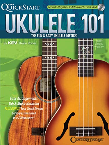 Beispielbild fr Ukulele 101: The Fun & Easy Ukulele Method (Kev's Quickstart) zum Verkauf von SecondSale