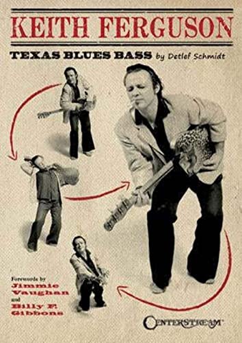 9781574243062: Keith Ferguson - Texas Blues Bass