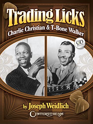 Beispielbild fr Trading Licks: Charlie Christian & T-Bone Walker zum Verkauf von BooksRun