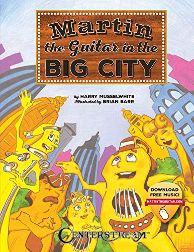 Stock image for Martin the Guitar - In the Big City for sale by ThriftBooks-Atlanta