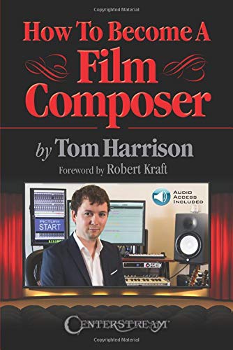 Beispielbild fr How to Become a Film Composer zum Verkauf von WorldofBooks