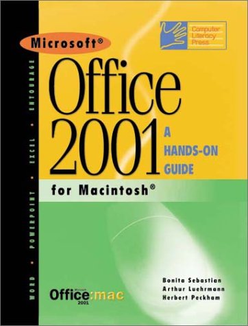 Beispielbild fr Microsoft Office 2001: A Hands-On Guide, Macintosh Version zum Verkauf von Ergodebooks