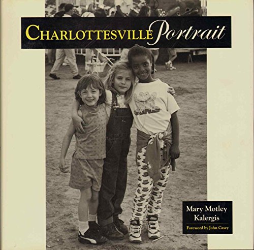 Imagen de archivo de Charlottesville Portrait a la venta por Wonder Book