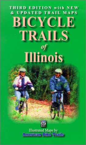 Stock image for Bicycle Trails of Illinois (Illustrated Bicycle Trails Book Series) for sale by Half Price Books Inc.