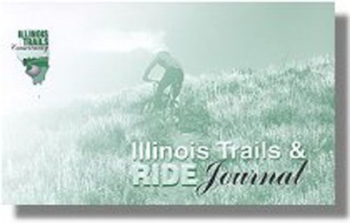 9781574301144: Illinois Trails & Ride Journal