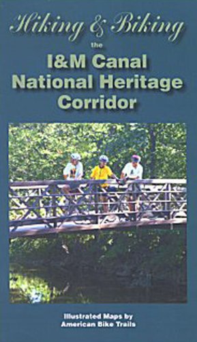 Imagen de archivo de Hiking and Biking the I and M Canal National Heritage Corridor a la venta por Open Books